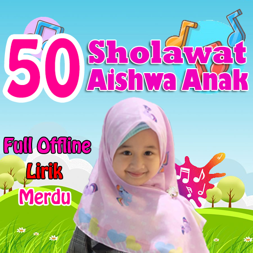 Sholawat Anak Aishwa Nahla