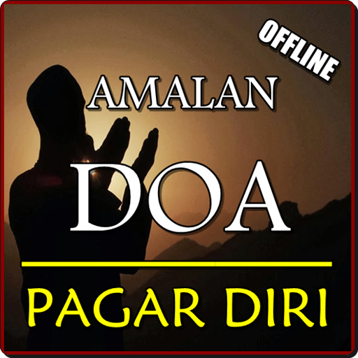 AMALAN DOA PAGAR DIRI TERLENGK