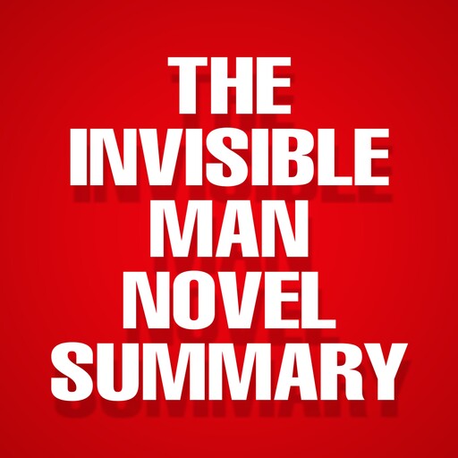 The Invisible Man Summary