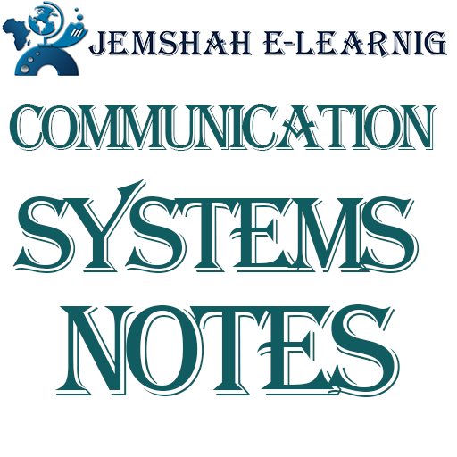 COMMUNICATION SYSTEMS NOTES