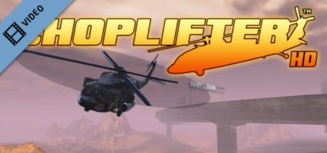 Choplifter HD Trailer