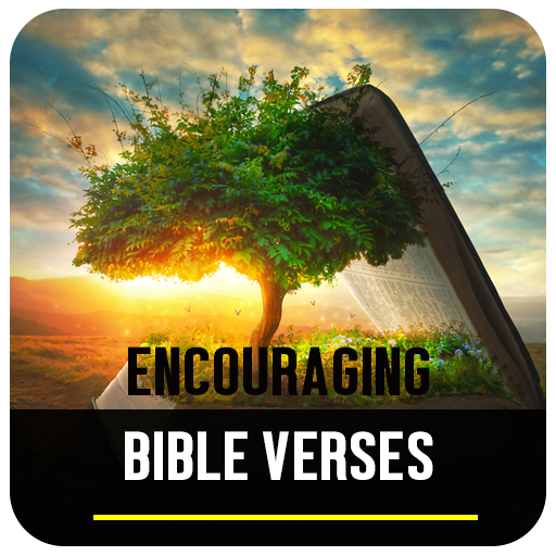 Encouraging Bible Verses
