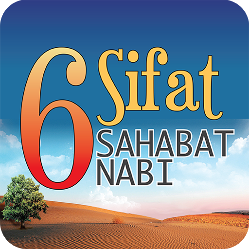 6 Sifat Sahabat Nabi