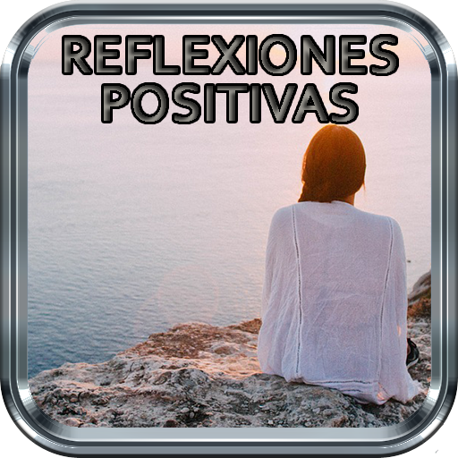 Lindas Reflexiones Positivas