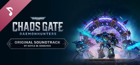 Warhammer 40,000: Chaos Gate – Daemonhunters Original Soundtrack