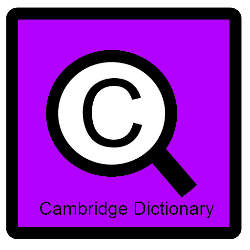 Cambridge Dictionary