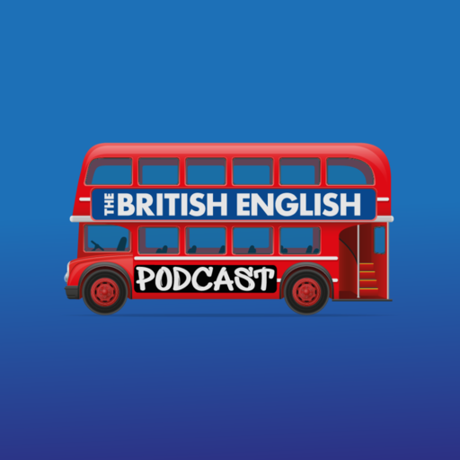 The British English Podcast