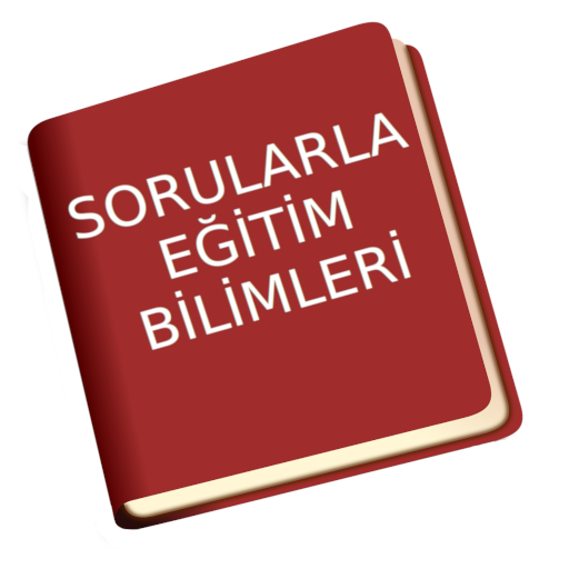 Sorularla Eğitim Bilimleri