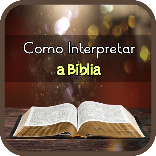 Como interpretar a Bíblia