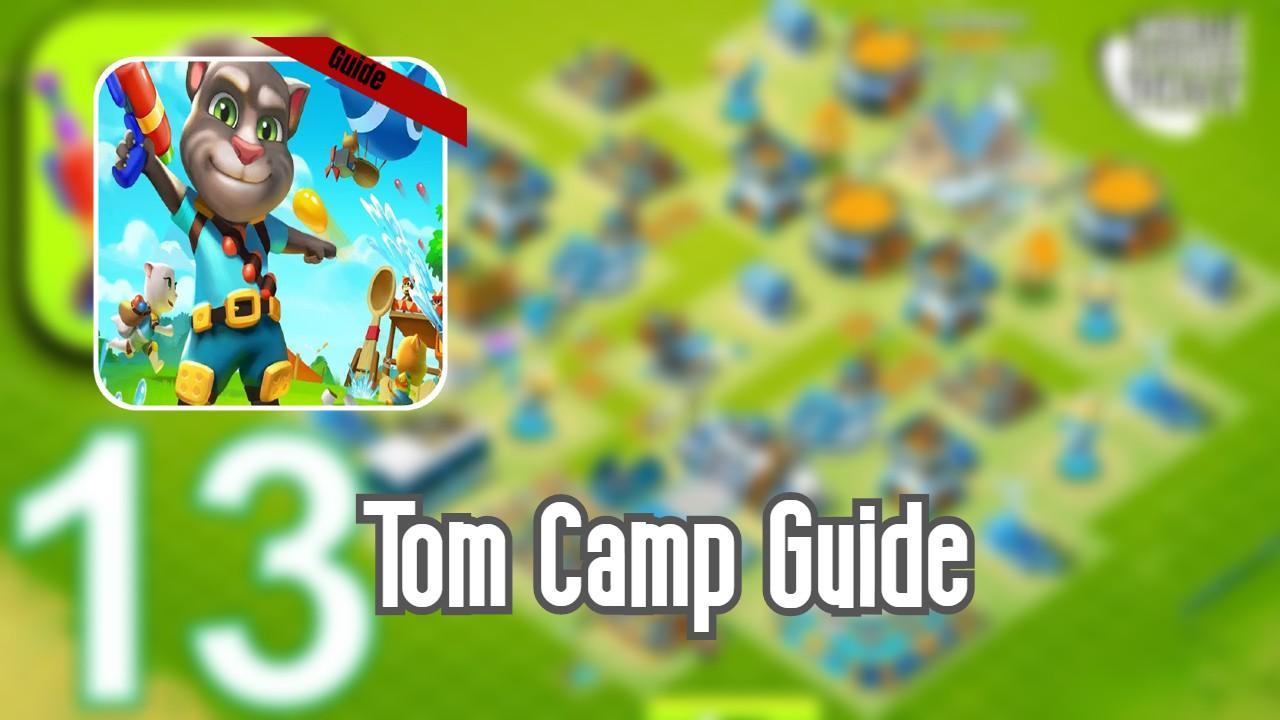 Скачать Guide for My Talking Tom Cat Camp 2020 на ПК | Официальный  представитель GameLoop