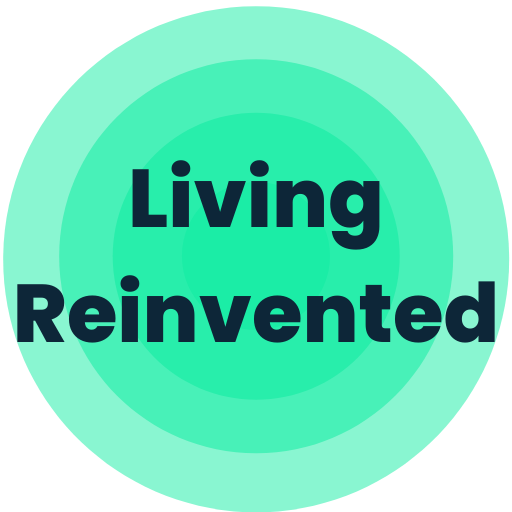 Living Reinvented