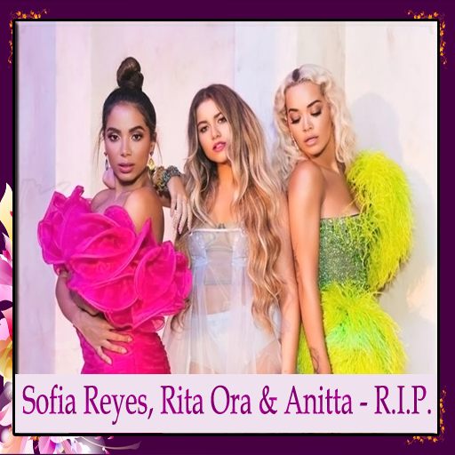 Sofia Reyes - RIP