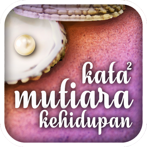 Kata Kata Mutiara Kehidupan