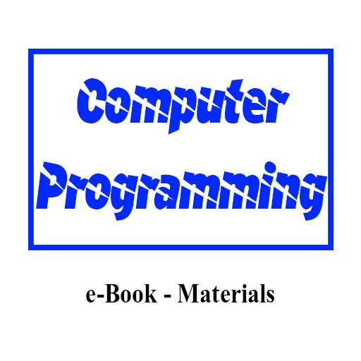 Computer Programming ( Basic - Advance )