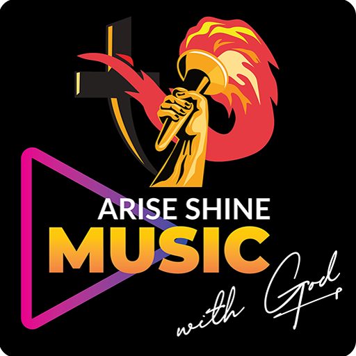 Arise Shine Music