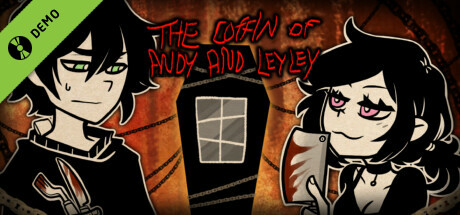 The Coffin of Andy and Leyley Demo