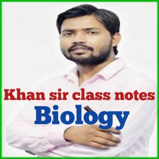 Khan Sir Biology Class Notes