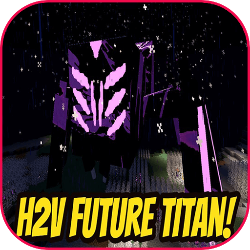 H2V Future Titan Mod For Minec