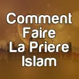 comment faire la priere islam