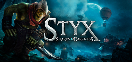 Styx: Shards of Darkness