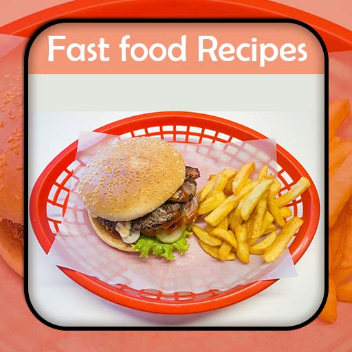 Fast Food Recipes