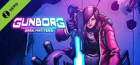 Gunborg: Dark Matters Demo