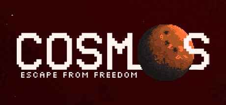 Cosmos - Escape From Freedom