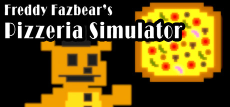 Freddy Fazbear's Pizzeria Simulator