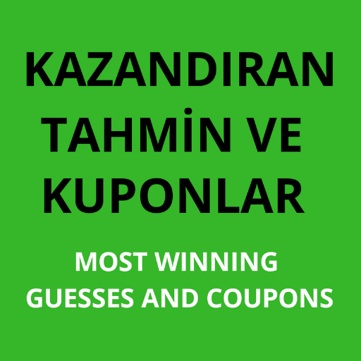 KAZANDIRAN TAHMİN VE KUPONLAR