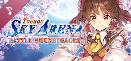 TOUHOU SKY ARENA BATTLE SOUNDTRACKS