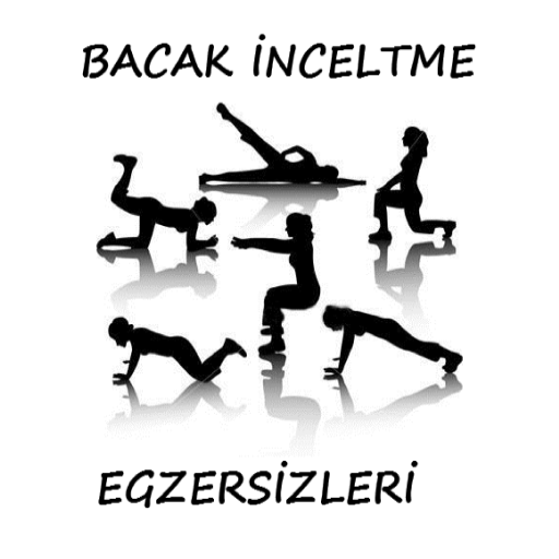 Bacak İnceltme Egzersizleri