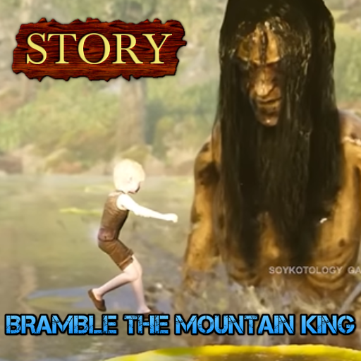 Bramble The Mountain KingStory