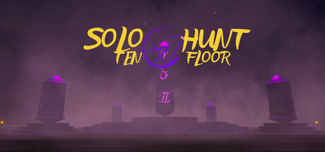 Solo Hunt: Ten Floor