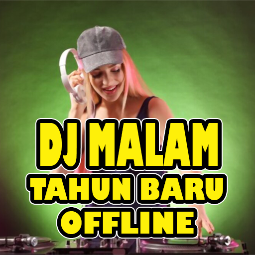 DJ Lagu Malam Tahun Baru Lengk