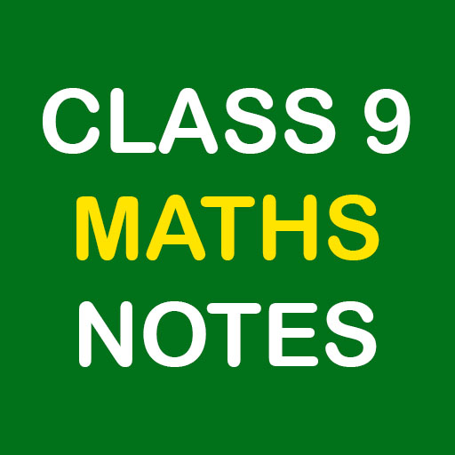 Class 9 Maths Notes