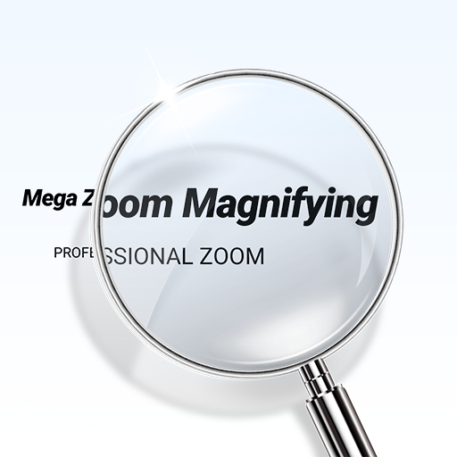 Mega Zoom Magnifying