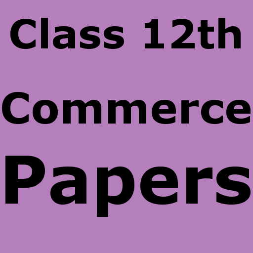PDF Question Papers Class 12th Commerce