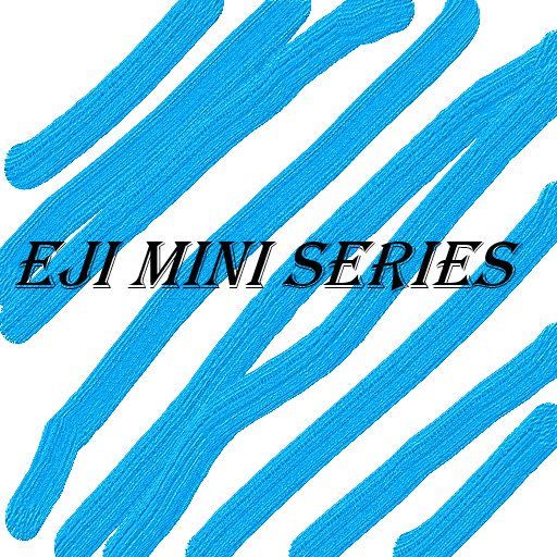 Eji Mini Series