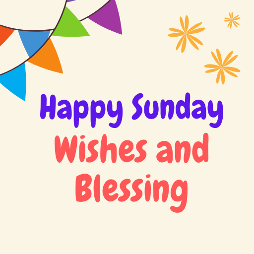 Happy Sunday Wishes