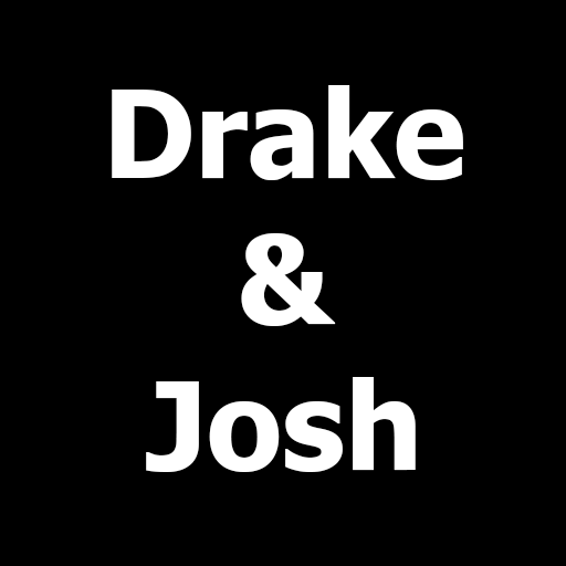 Drake & Josh