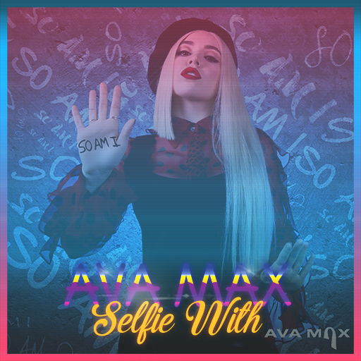 Selfie With Ava Max