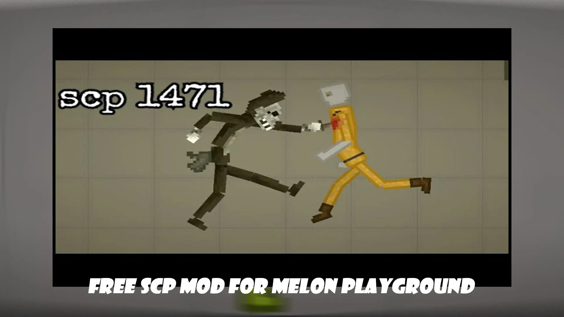 Download Mod SCP for Melon android on PC