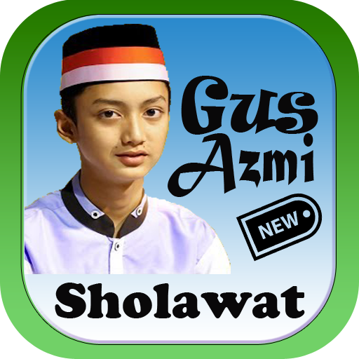 Sholawat Gus Azmi Baru