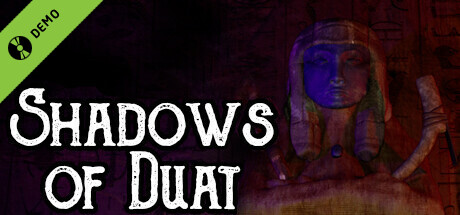 Shadows of Duat Demo