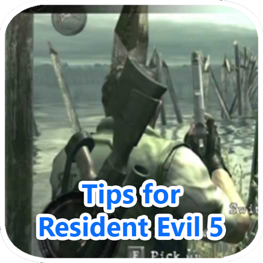 Tips for Resident Evil 5
