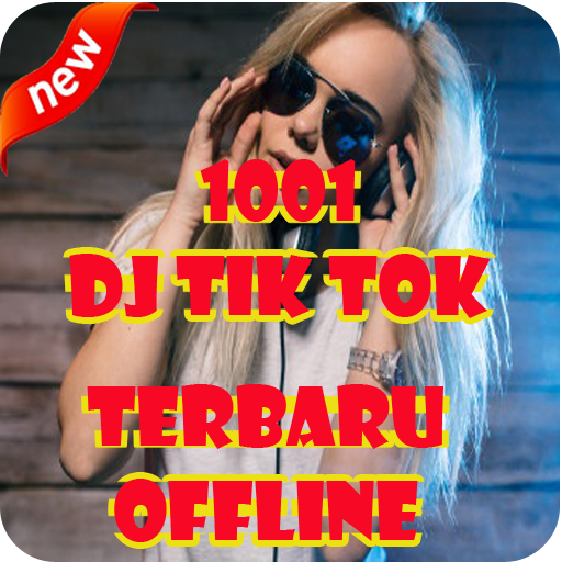 1001 Dj Tik Tok Terbaru Offline