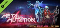 Metal Mutation Demo
