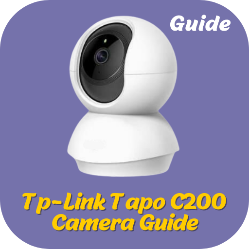 Tp-Link Tapo C200 Camera Guide