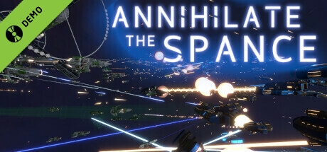 Annihilate The Spance Demo