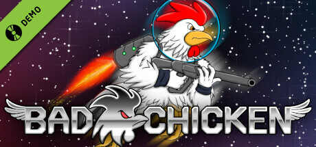 Bad Chicken Demo